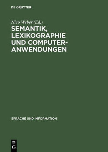 Cover image for Semantik, Lexikographie und Computeranwendungen