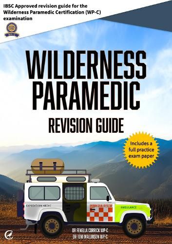 Cover image for Wilderness Paramedic Revision Guide