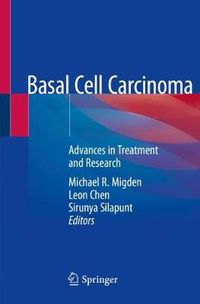 Cover image for Basal Cell Carcinoma: Advances in Treatment and Research