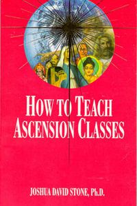 Cover image for How to Teach Ascension Classes