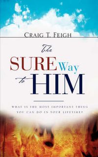 Cover image for The Sure Way to Him