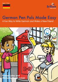 Cover image for German Pen Pals Made Easy KS2: A Fun Way to Write German and Make a New Friend