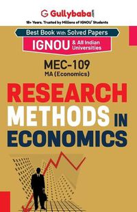 Cover image for MEC-09/MEC-109 Research Methods in Economics