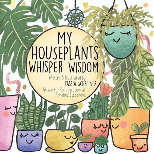 Cover image for My Houseplants Whisper Wisdom