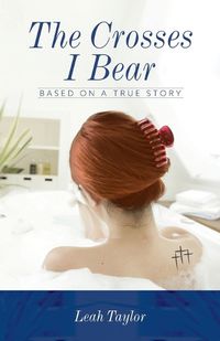 Cover image for The Crosses I Bear