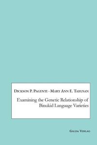 Cover image for Examining the Genetic Relationship of Binukid Language Varieties