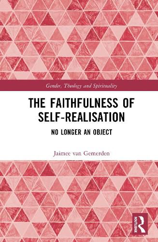 Cover image for The Faithfulness of Self-Realisation