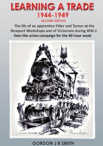 Cover image for Learning A Trade 1944-1949