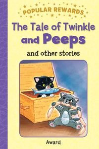 Cover image for Tales of Twinkle and Peeps