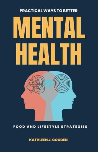 Cover image for Practical Ways to Better Mental Health