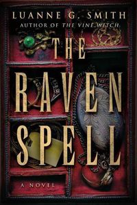 Cover image for The Raven Spell: A Novel