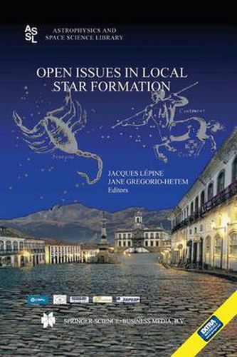 Cover image for Open Issues in Local Star Formation