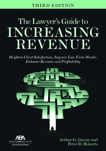 Cover image for The Lawyer's Guide to Increasing Revenue