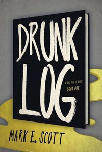 Cover image for Drunk Log