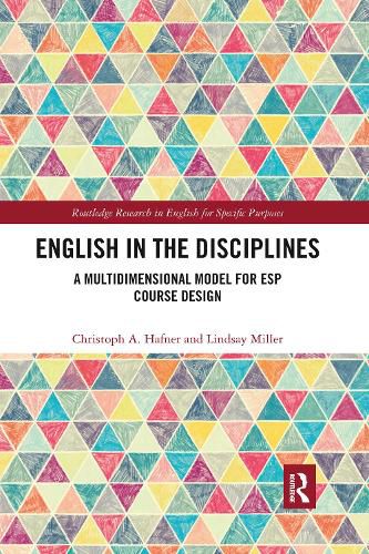 Cover image for English in the Disciplines: A Multidimensional Model for ESP Course Design