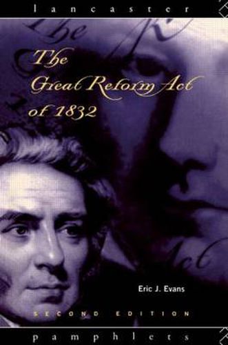 Cover image for The Great Reform Act of 1832