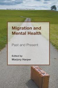 Cover image for Migration and Mental Health: Past and Present