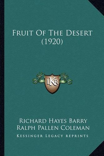 Cover image for Fruit of the Desert (1920)