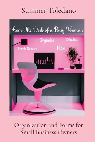 Cover image for From the Desk of a Busy Woman