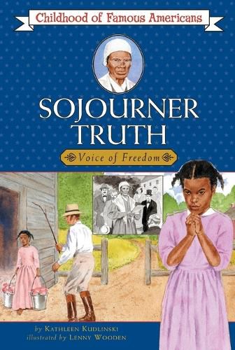 Cover image for Sojourner Truth: Voice for Freedom