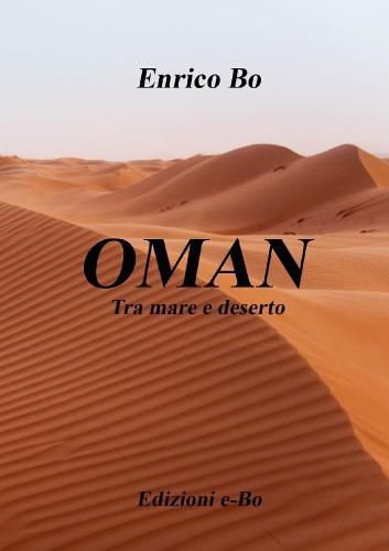 OMAN Tra mare e deserto