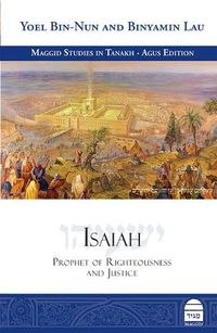 Cover image for Isaiah: Prophet of Righteousness and Justice