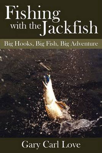 Cover image for Fishing with the Jackfish