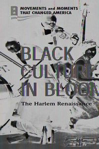 Cover image for Black Culture in Bloom: The Harlem Renaissance