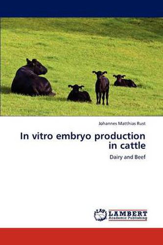 Cover image for In vitro embryo production in cattle
