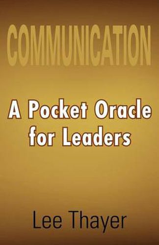 Cover image for Communication: A Pocket Oracle for Leaders