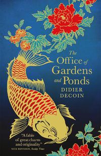 Cover image for The Office of Gardens and Ponds