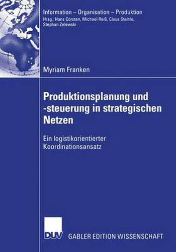 Cover image for Produktionsplanung und -steuerung in Strategischen Netzen