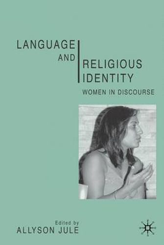 Cover image for Language and Religious Identity: Women in Discourse