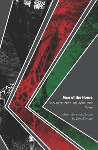 Man of the House and Other New Short Stories from Kenya