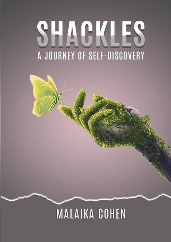 Cover image for Shackles A Journey of Self-Discovery