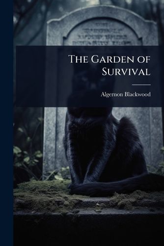 Cover image for The Garden of Survival
