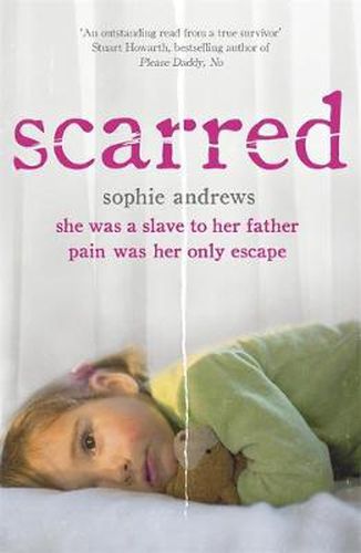 Cover image for Scarred: She was a slave to her father. Pain was her only escape.