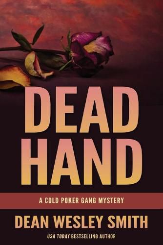 Cover image for Dead Hand: A Cold Poker Gang Mystery