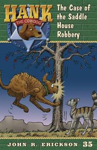 Cover image for The Case of the Saddle House Robbery