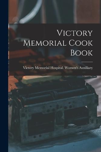 Cover image for Victory Memorial Cook Book