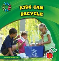 Cover image for Kids Can Recycle