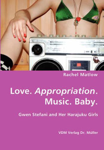 Cover image for Love. Appropriation. Music. Baby