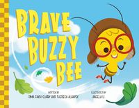 Cover image for Brave Buzzy Bee