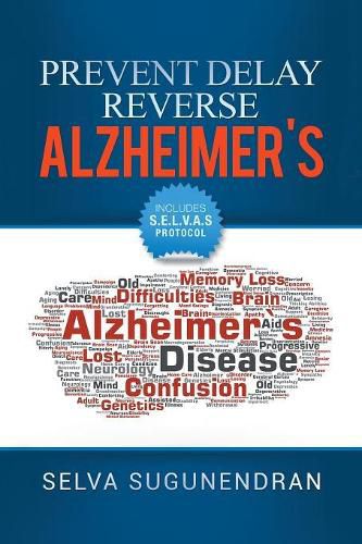 Cover image for Prevent, Delay, Reverse Alzheimer's: Prevent Cognitive Decline and Restore Your Brain Health