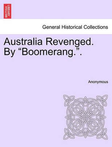 Cover image for Australia Revenged. by  Boomerang..