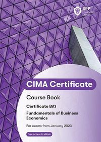 Cover image for CIMA BA1 Fundamentals of Business Economics: Course Book