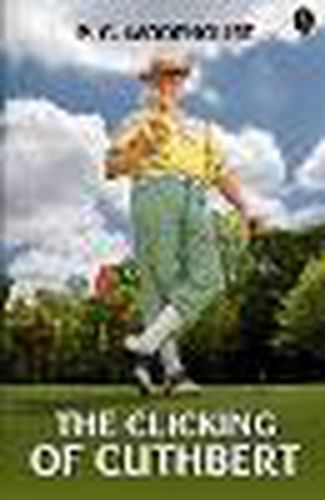 Cover image for The Clicking of Cuthbert