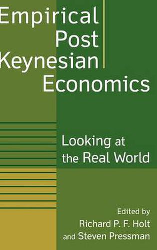 Cover image for Empirical Post Keynesian Economics: Looking at the Real World