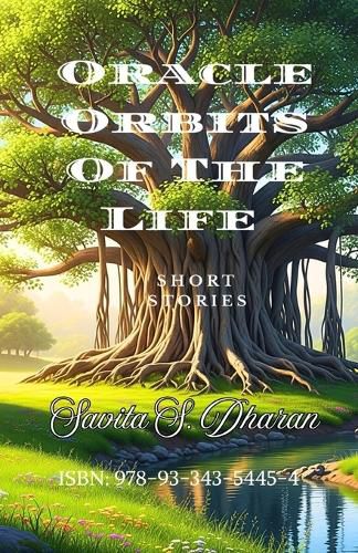 Cover image for ORACLE ORBITS OF THE LIFE