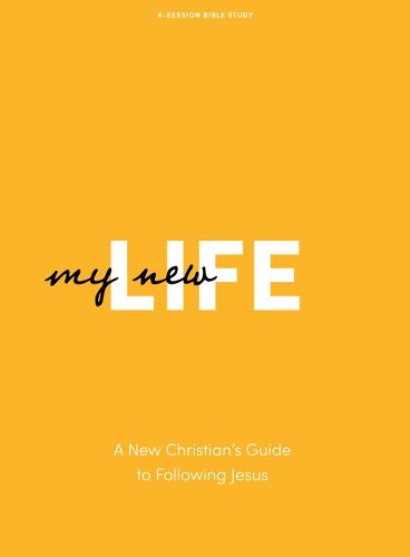 Cover image for My New Life - Bible Study Book - Revised Edition